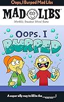 Algopix Similar Product 5 - Oops I Burped Mad Libs Worlds