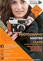 Algopix Similar Product 11 - Photography Master Class Master the