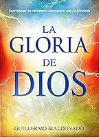 Algopix Similar Product 18 - La gloria de Dios Experimente un