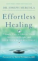 Algopix Similar Product 12 - Effortless Healing 9 Simple Ways to