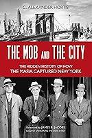 Algopix Similar Product 20 - The Mob and the City The Hidden
