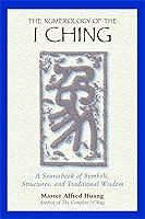 Algopix Similar Product 19 - The Numerology of the I Ching A