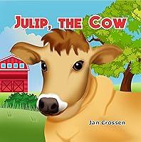 Algopix Similar Product 19 - Julip the Cow: Farm Stories for Wigglers