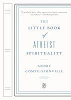Algopix Similar Product 5 - The Little Book of Atheist Spirituality