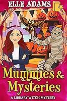Algopix Similar Product 9 - Mummies  Mysteries A Library Witch
