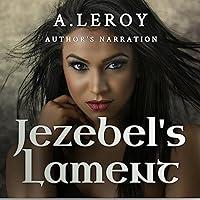 Algopix Similar Product 15 - Jezebel's Lament: The Epics, Book 3