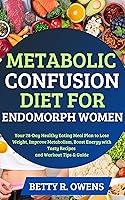 Algopix Similar Product 9 - Metabolic Confusion Diet for Endomorph