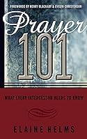 Algopix Similar Product 5 - Prayer 101 What Every Intercessor