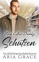 Algopix Similar Product 13 - Blue Collar Daddy Schtzen MM Age