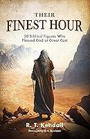 Algopix Similar Product 19 - Their Finest Hour 30 Biblical Figures