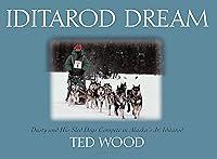 Algopix Similar Product 6 - Iditarod Dream Dusty and His Sled Dogs