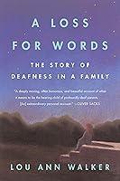 Algopix Similar Product 7 - A Loss for Words The Story of Deafness