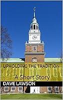 Algopix Similar Product 1 - Upholding The Tradition: A Short Story