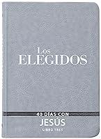 Algopix Similar Product 3 - Los Elegidos  Libro Tres 40 Das Con