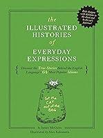 Algopix Similar Product 17 - The Illustrated Histories of Everyday