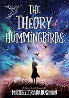 Algopix Similar Product 5 - The Theory of Hummingbirds