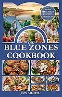 Algopix Similar Product 16 - THE BLUE ZONES COOKBOOK Unlocking the