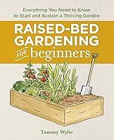 Algopix Similar Product 18 - RaisedBed Gardening for Beginners