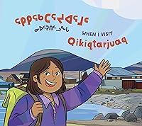 Algopix Similar Product 20 - When I Visit Qikiqtarjuaq Community