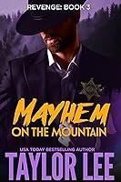 Algopix Similar Product 15 - Revenge: Book 3 (Mayhem on the Mountain)