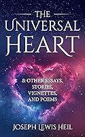 Algopix Similar Product 15 - The Universal Heart and Other Essays