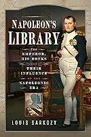 Algopix Similar Product 20 - Napoleons Library The Emperor His