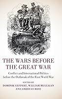 Algopix Similar Product 11 - The Wars before the Great War Conflict