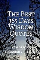 Algopix Similar Product 4 - The Best 365 Days Wisdom Quotes Words