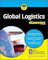Algopix Similar Product 16 - Global Logistics for Dummies