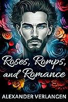 Algopix Similar Product 10 - Roses, Romps, and Romance