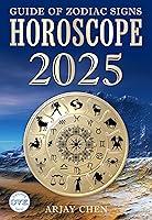 Algopix Similar Product 16 - HOROSCOPE 2025 The Guide of Zodiac