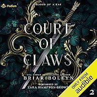 Algopix Similar Product 12 - Court of Claws: Blood of a Fae, Book 2