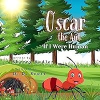 Algopix Similar Product 19 - Oscar the Ant: If I Were Human