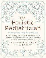 Algopix Similar Product 6 - The Holistic Pediatrician Twentieth
