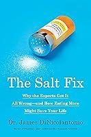 Algopix Similar Product 12 - The Salt Fix Why the Experts Got It