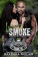 Algopix Similar Product 15 - Loving Smoke An Enemies to Lover Age