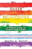 Algopix Similar Product 3 - Queer Religiosities An Introduction to