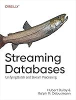 Algopix Similar Product 14 - Streaming Databases Unifying Batch and