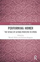 Algopix Similar Product 5 - Performing Homer The Voyage of Ulysses