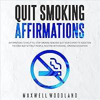 Algopix Similar Product 5 - Quit Smoking Affirmations Affirmations