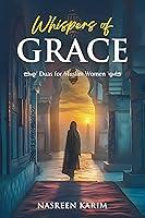 Algopix Similar Product 13 - Whispers of Grace Islamic Duas for