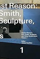 Algopix Similar Product 15 - Against Reason Volume 1 Tony Smith