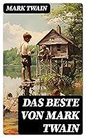 Algopix Similar Product 1 - Das Beste von Mark Twain Tom Sawyer 