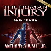 Algopix Similar Product 1 - The Human Injury: A Species in Crisis