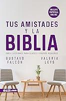 Algopix Similar Product 1 - Las Amistades y la Biblia Spanish