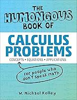 Algopix Similar Product 8 - The Humongous Book of Calculus Problems