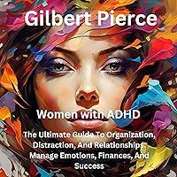 Algopix Similar Product 18 - Women with ADHD The Ultimate Guide to