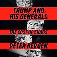 Algopix Similar Product 9 - Trump and His Generals The Cost of
