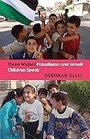 Algopix Similar Product 13 - Three Wishes Palestinian and Israeli