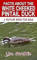 Algopix Similar Product 14 - Facts About the White Cheeked Pintail